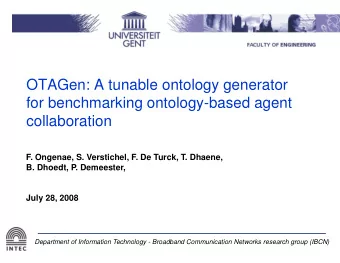 OTAGen: A tunable ontology generator  for benchmarking ontology-based agent  collaboration  F.