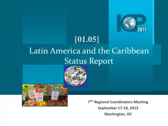 Status Report 7 TH Regional Coordinators Meeting  September 17-18, 2012  Washington, DC  Household
