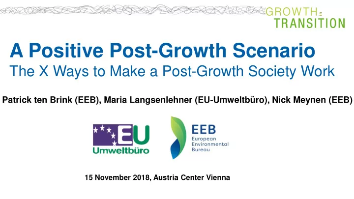 a positive post growth scenario