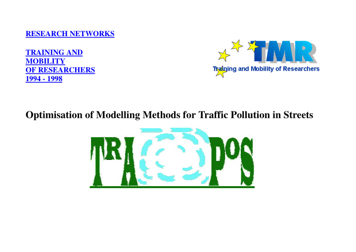 optimisation of modelling methods for traffic pollution