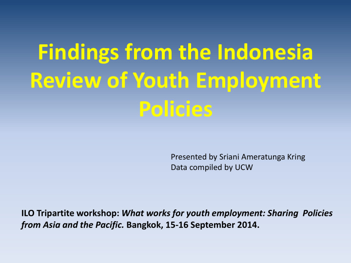 findings from the indonesia