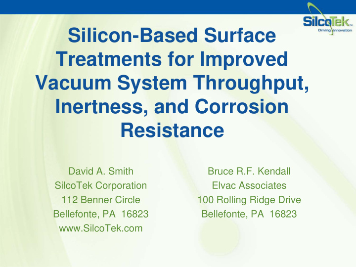 silicon based surface treatments for improved vacuum