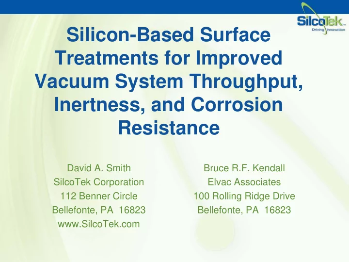 silicon based surface treatments for improved vacuum