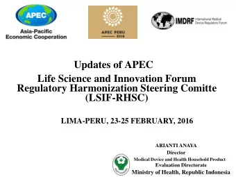 Life Science and Innovation Forum  Regulatory Harmonization Steering Comitte  (LSIF-RHSC)