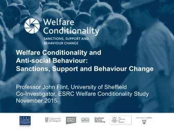 Welfare Conditionality and  Anti-social Behaviour: Sanctions, Support and Behaviour Change