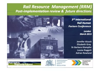 Rail Resource Management Rail Resource Management (RRM)  (RRM)  Post Post   Post Post