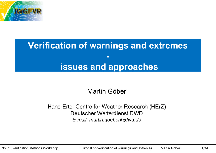 verification of warnings and extremes issues and