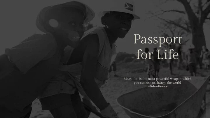 passport for life