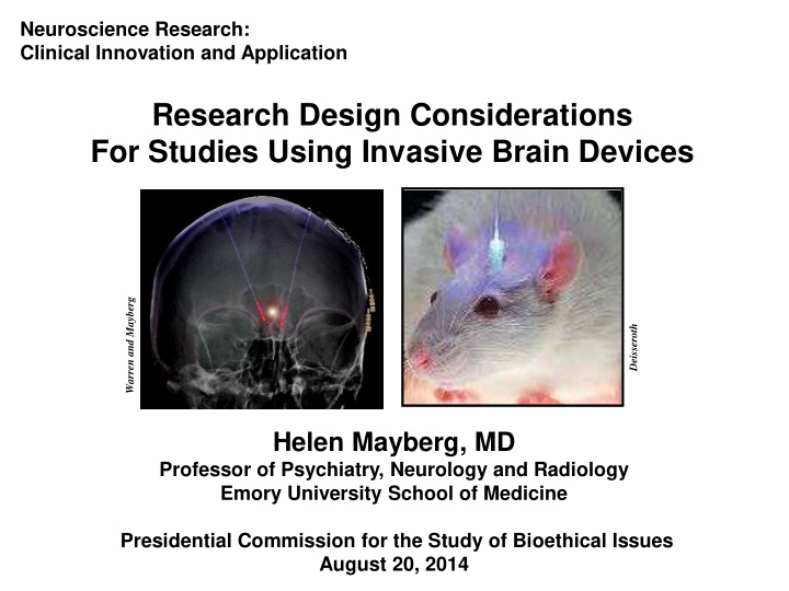 research design considerations for studies using invasive