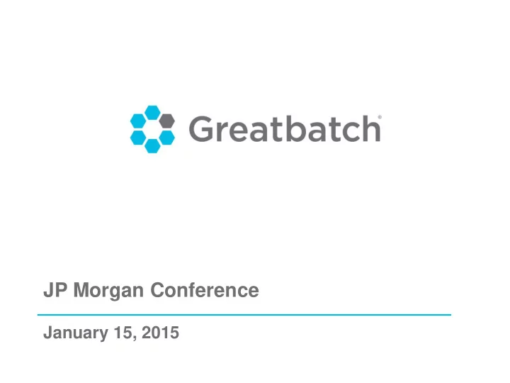 jp morgan conference
