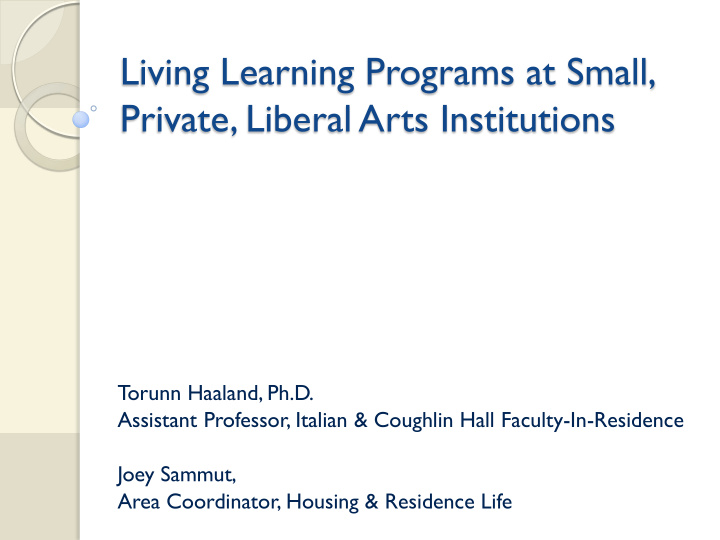 living learning programs at small