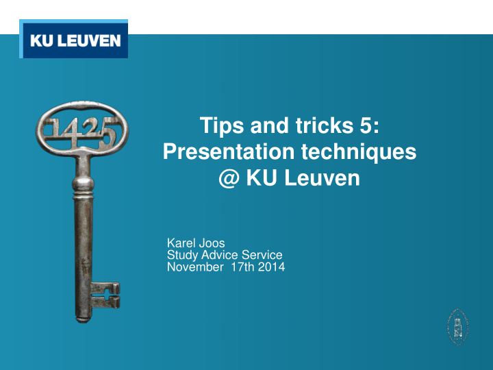 tips and tricks 5 presentation techniques ku leuven