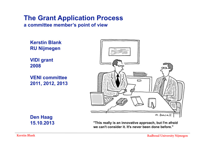 the grant application process