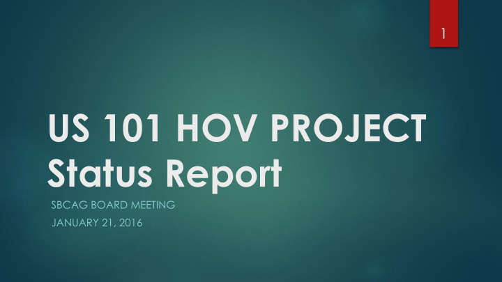 us 101 hov project status report