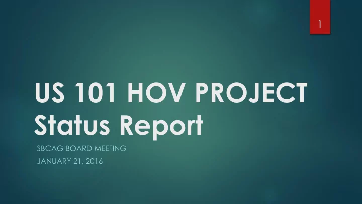 us 101 hov project status report