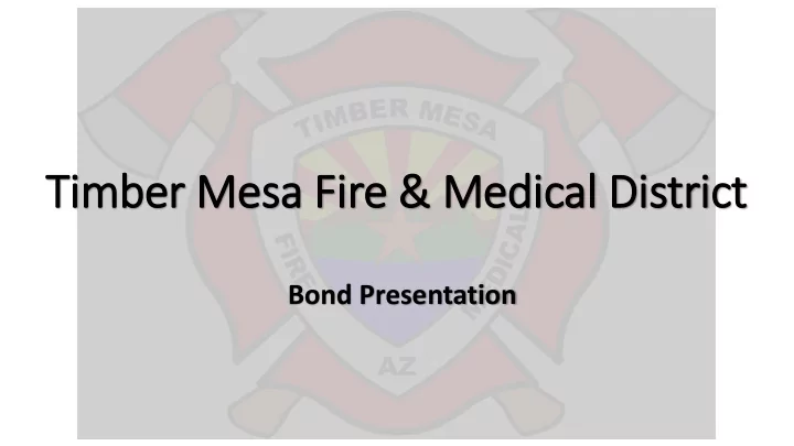 timber mesa fire medical district