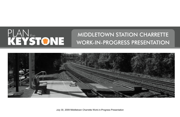 middletown station charrette work in progress presentation