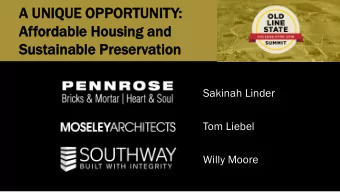 A  A UN  UNIQUE  UE O  OPPORTUN  UNITY:  :  Afford  ordable Hous  Housing a  ng and  nd  Sus