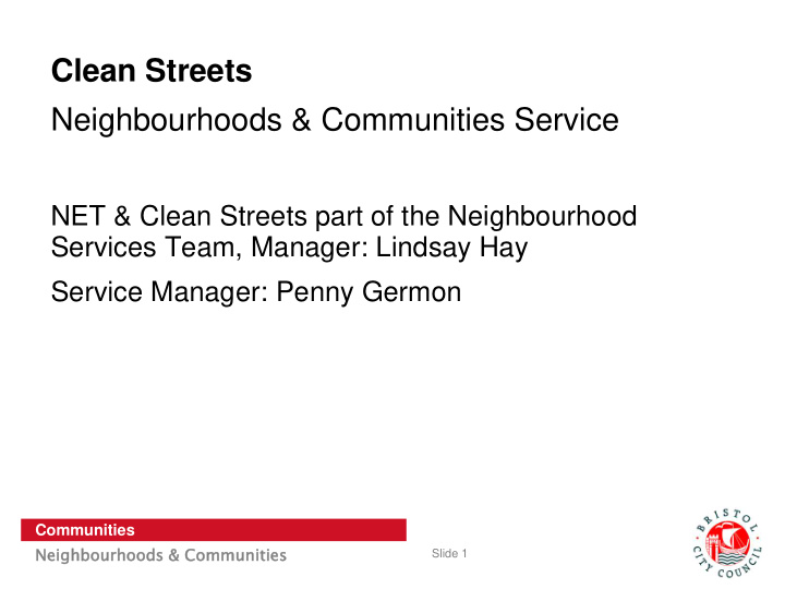 clean streets neighbourhoods communities service