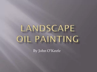 By John OKeefe Regular visits to museums and galleries  Detailed studies of  Hudson River