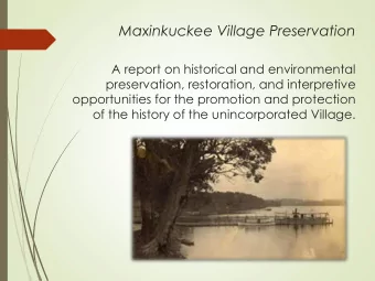 Maxinkuckee Village Preservation  A report on historical and environmental  preservation,