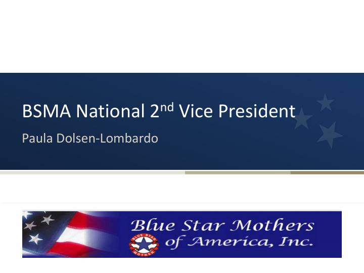 bsma national 2 nd vice president