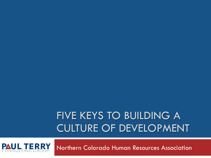five keys to building a culture of development