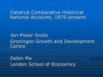 Datahub Comparative Historical  Comparative Historical  Datahub  National Accounts, 1870