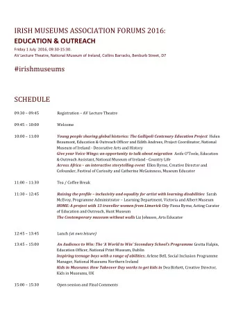 IRISH MUSEUMS ASSOCIATION FORUMS 2016:  EDUCATION &amp; OUTREACH  Friday 1 July  2016, 09:30-15:30.