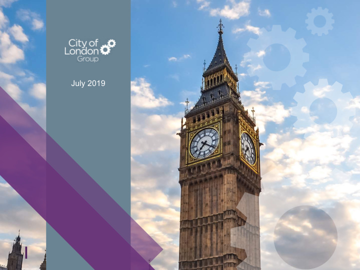 july 2019 city of london group plc