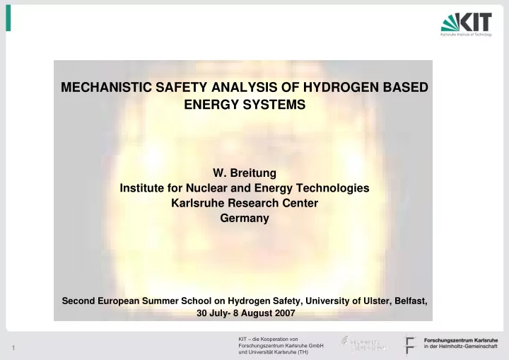 mechanistic safety analysis of hydrogen based energy