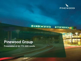 Pinewood Group  Presentation of Q2 YTD 2020 results  Important notice This presentation has been