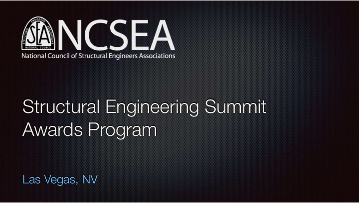 structural engineering summit awards program