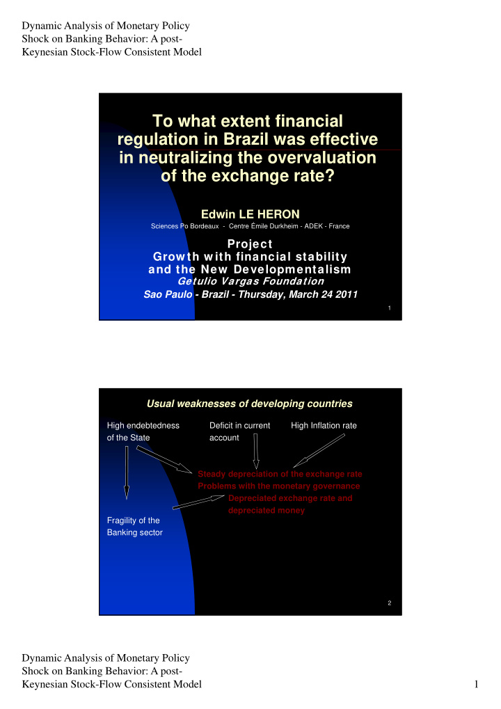 to what extent financial regulation in brazil was