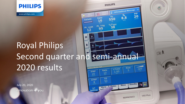 royal philips second quarter and semi annual 2020 results