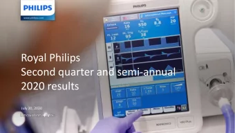 Royal Philips  Second quarter and semi-annual  2020 results  July 20, 2020  Important information
