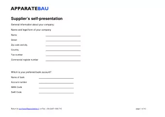 Suppliers self-presentation  General information about your company:  Name and legal form of