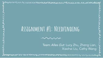 Assignment #1: Needfinding  Introduction  Education  for social mobility  Cathy  Zheng  xiaohai