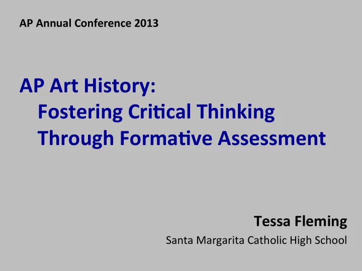 ap art history fostering cri1cal thinking through