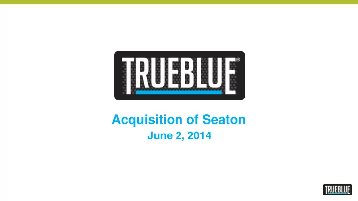 acquisition of seaton