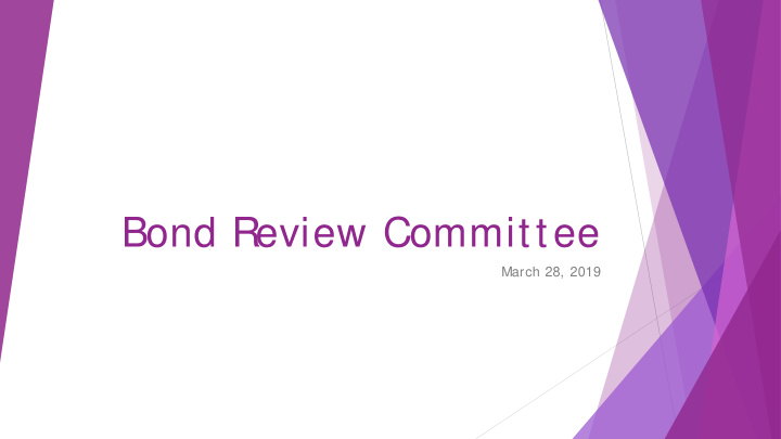bond review committee