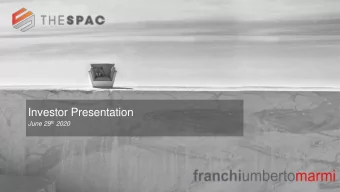 Investor Presentation June 29 th 2020 Todays presenting team  Alberto Franchi  Bernarda Franchi