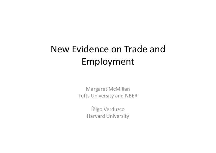 new evidence on trade and employment