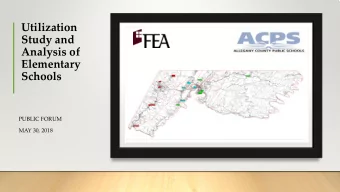 Utilization  Study and  Analysis of  Elementary  Schools  PUBLIC FORUM  MAY 30, 2018    50