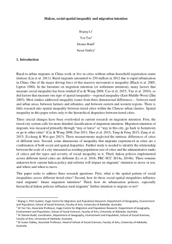 Hukou, social-spatial inequality and migration intention Biqing Li 1 Yan Tan 2 Dianne Rudd 3 Susan