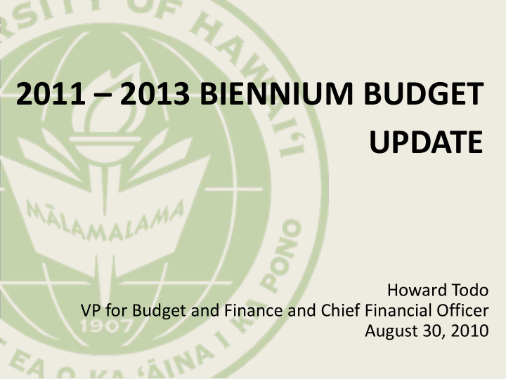 2011 2013 biennium budget update