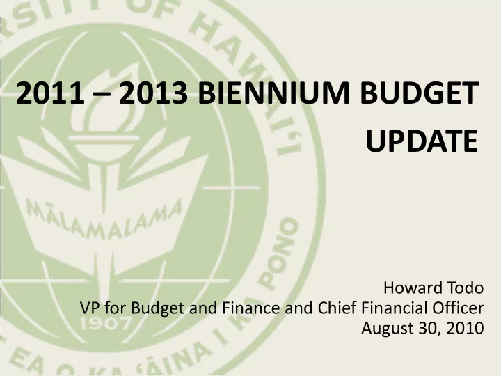 2011 2013 biennium budget update