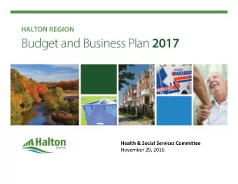 Health &amp; Social Services Committee November 29, 2016  1  Budget Process  Council Information
