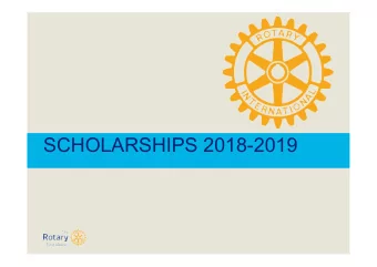 SCHOLARSHIPS 2018-2019  Scholarship  2018-2019   Rotary district 1630 scholarship  Everyone with
