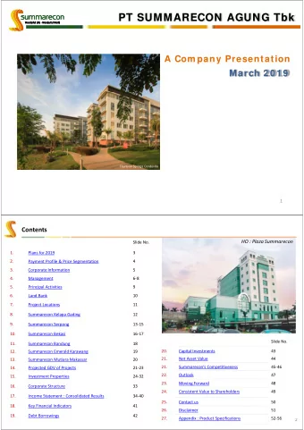PT SUMMARECON AGUNG Tbk  A Com pany Presentation  March 2 0 1 9  Rainbow Springs Condovilla Samasta
